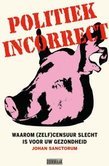 Politiek incorrect - (ISBN:9789492639455)