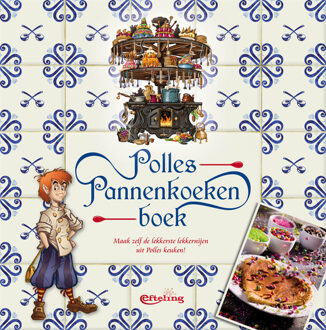 Polles Pannenkoekenboek - Efteling BV