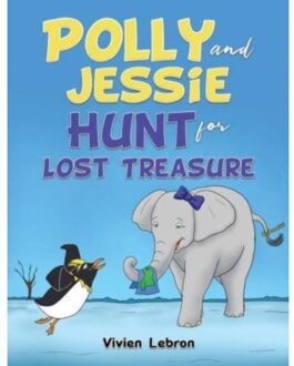 Polly And Jessie Hunt For Lost Treasure - Lebron, Vivien