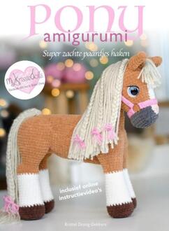Pony Amigurumi -  Kristel Droog-Dekkers (ISBN: 9789082912791)
