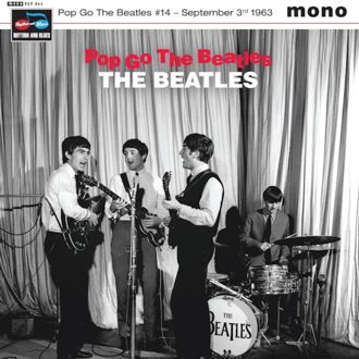Pop Go The Beatles #14 September 3rd 1963 - The Beatles