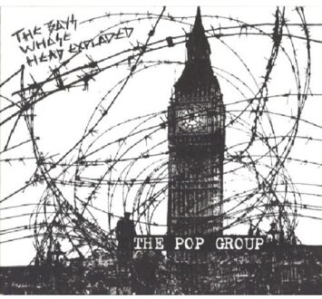 Pop Group - Boys Whose Head Exploded