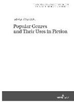 Popular Genres and Their Uses in Fiction