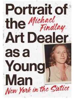 Portrait Of The Art Dealer As A Young Man - Michael Findlay
