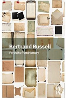 Portraits From Memory - Routledge Classics - Russell, Bertrand