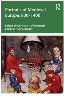 Portraits Of Medieval Europe, 800?1400