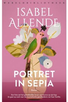 Portret In Sepia - Familie Del Valle - Isabel Allende