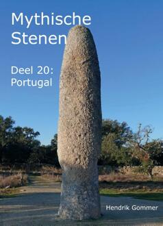 Portugal - Mythische Stenen - Hendrik Gommer