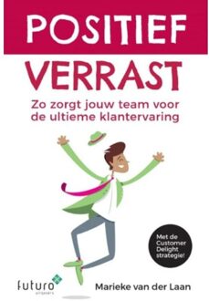 Positief verrast - Boek Marieke Van der Laan (9492221675)