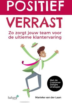 Positief verrast - eBook Marieke van der Laan (9492221926)