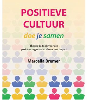 Positieve Cultuur Doe Je Samen - Marcella Bremer