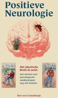 Positieve neurologie -  Ben van Cranenburgh (ISBN: 9789090380551)