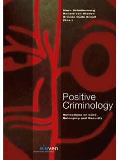 Positive criminology - Boek Boom uitgevers Den Haag (9462364443)