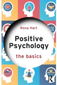 Positive Psychology - The Basics - Rona (University of East London
