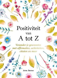 Positiviteit van A tot Z - A tot Z -  Emily Kearns (ISBN: 9789036649216)