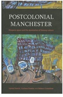 Postcolonial Manchester