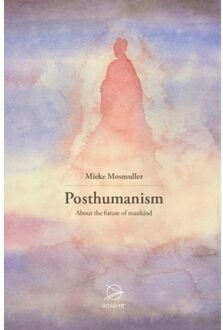 Posthumanism - Mieke Mosmuller