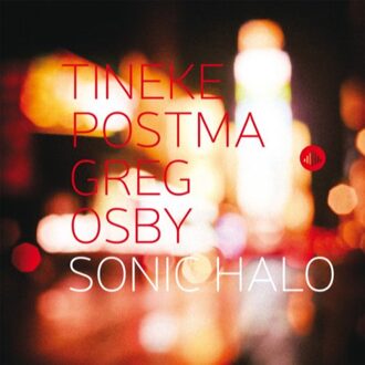 Postma Tineke / Osby Greg - Sonic Halo