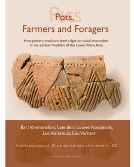 Pots, Farmers and Foragers - Boek Universiteit Leiden hodn Leiden Universi (9087280866)