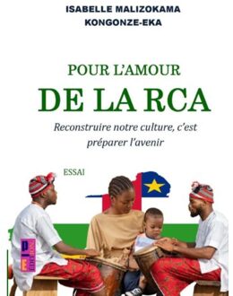 Pour L’amour De La Rca - Isabelle MALIZOKAMA