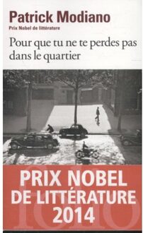 Pour que tu ne te perdes pas dans le quartier