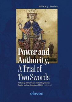 Power and Authority, A Trial of Two Swords - Willem J. Zwalve - ebook