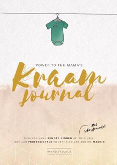 Power to the Mama's Kraamjournal -  Daniëlle Koudijs (ISBN: 9789058041883)