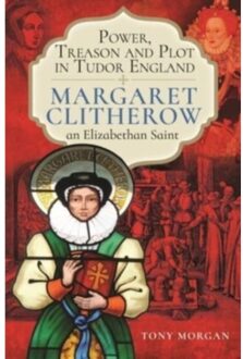 Power, Treason And Plot In Tudor England - Tony Morgan