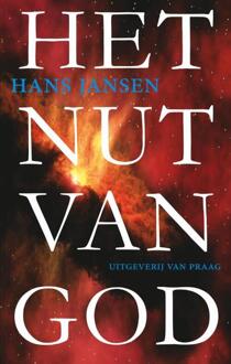 Praag, Uitgeverij Van Het nut van God - Boek Hans Jansen (9049024114)