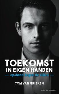 Praag, Uitgeverij Van Toekomst in eigen handen - Boek Tom van Grieken (9049024254)