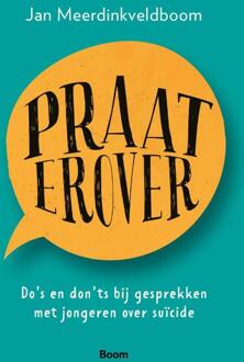 Praat erover -  Jan Meerdinkveldboom (ISBN: 9789024458929)