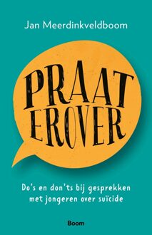 Praat erover -  Jan Meerdinkveldboom (ISBN: 9789024458936)