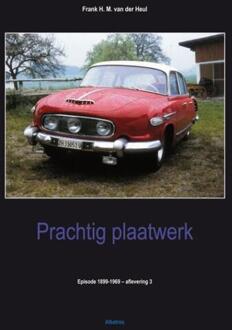 Prachtig plaatwerk -  Frank van der Heul (ISBN: 9789490495138)
