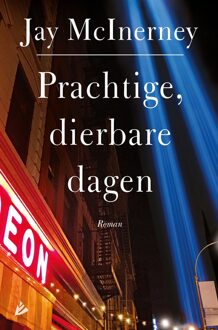 Prachtige, dierbare dagen - eBook Jay McInerney (904883421X)