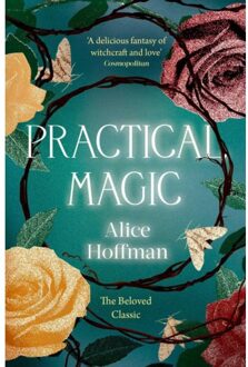 Practical Magic - The Practical Magic Series - Alice Hoffman