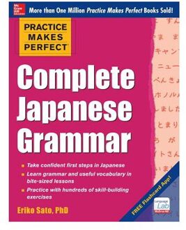 Practice Makes Perfect Complete Japanese Grammar