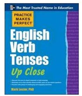 Practice Makes Perfect English Verb Tenses Up Close