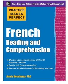 Practice Makes Perfect French Reading and Comprehension