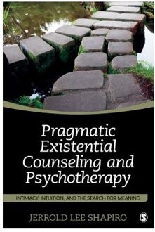 Pragmatic Existential Counseling and Psychotherapy