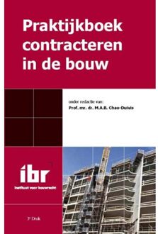 Praktijkboek contracteren in de bouw - Boek A.A. Boot (9078066660)