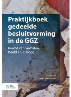 Praktijkboek gedeelde besluitvorming in de GGZ - Boek Jac Maurer (9036821797)