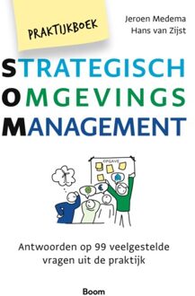 Praktijkboek Strategisch Omgevingsmanagement - Jeroen Medema