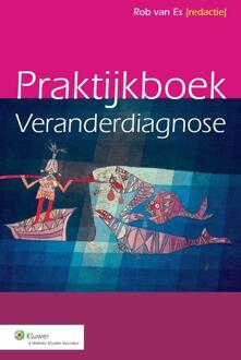 Praktijkboek veranderdiagnose - Boek Vakmedianet Management B.V. (9013118801)