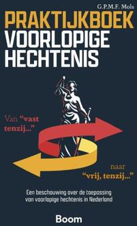 Praktijkboek voorlopige hechtenis -  G.P.M.F. Mols (ISBN: 9789462129450)