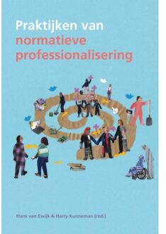 Praktijken van normatieve professionalisering - Boek SWP (908850461X)