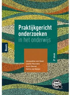 Praktijkgericht Onderzoeken In Het Onderwijs - Jacqueline van Swet