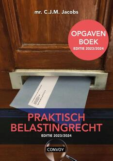 Praktisch Belastingrecht / 2023/2024 / Opgavenboek - C.J.M. Jacobs