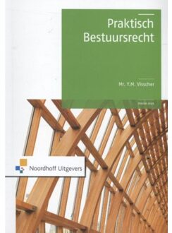 Praktisch bestuursrecht - Boek Y.M. Visscher (9001845088)