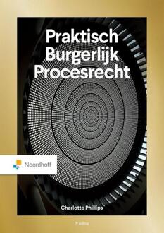 Praktisch Burgerlijk Procesrecht -  C. Phillips (ISBN: 9789001043933)