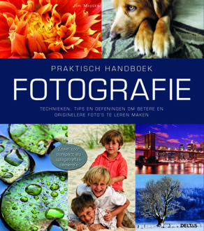 Praktisch handboek Fotografie - Boek Jim Miotke (9044730061)